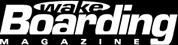Wake Boarding Magazine